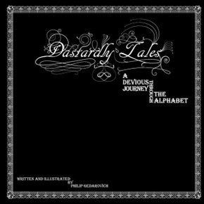Dastardly Tales: A Devious Journey Through the Alphabet