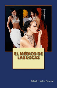 El Medico de las Locas