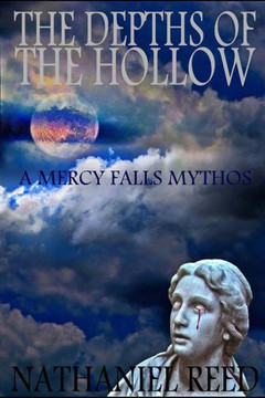 The Depths of the Hollow: A Mercy Falls Mythos