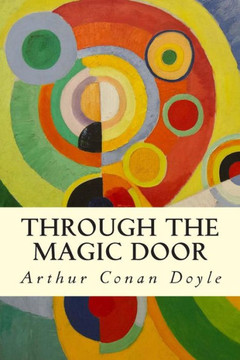 Through the Magic Door : 9781500946838