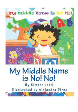 My Middle Name is No! No!