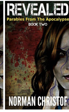 Revealed: Parables From The Apocalypse