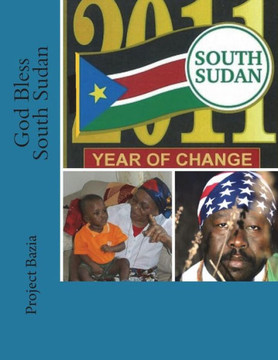 God Bless South Sudan