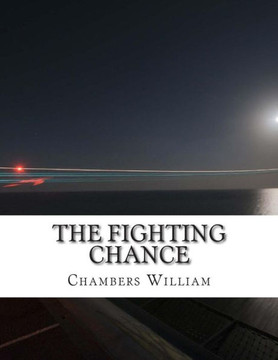 The Fighting Chance : 9781500986759