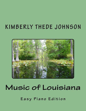 Music of Louisiana: Easy Piano Edition