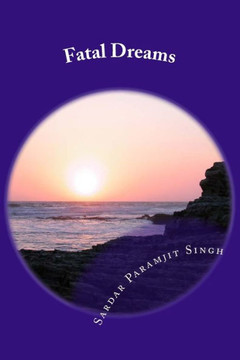 Fatal Dreams: (Novel)