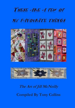 These are a few of my favourite things: The Art of Jill McNeilly