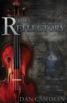 The Reflectory: a Novel of Suspense