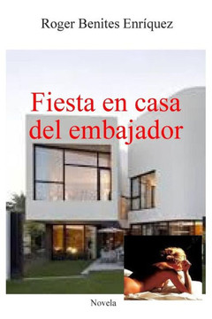 Fiesta en casa del embajador