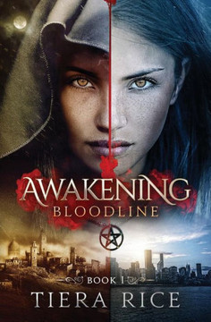 Awakening: Bloodline Book One