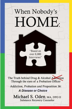 When Nobody's Home.....: Addiction vs Choice of Fatherless Children