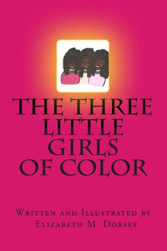 The Three Little Girls of Color