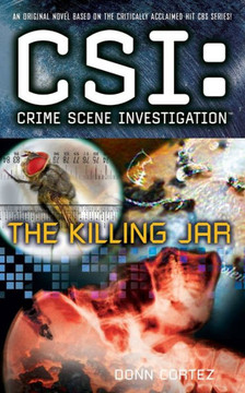 Csi: Crime Scene Investigation: The Killing Jar