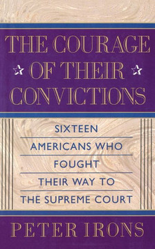 The Courage of Their Convictions