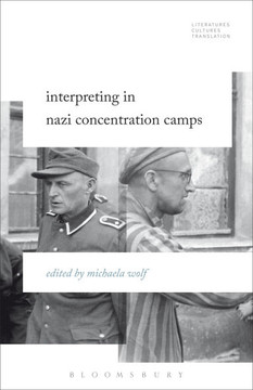 Interpreting in Nazi Concentration Camps : 9781501313264