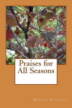 Praises for All Seasons