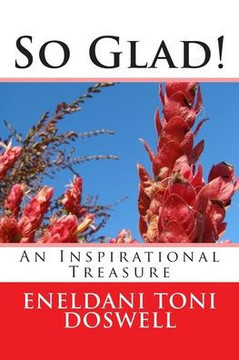 So Glad!: An Inspirational Treasure