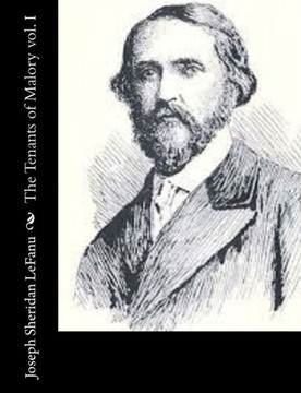 The Tenants of Malory vol. I
