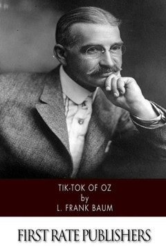 Tik-Tok of Oz : 9781502347107