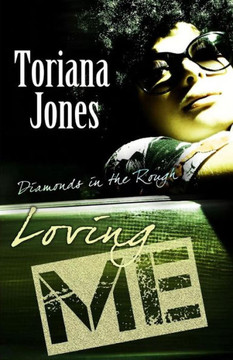 Loving Me - Diamonds In The Rough