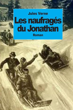 Les naufrages du Jonathan : 9781502351937