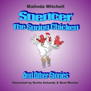 Spencer The Spring Chicken and Other Stories
