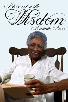 Blessed With Wisdom