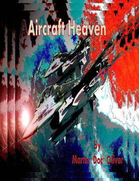 Aircraft Heaven: Part 1 (Vietnamese Version)