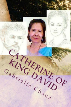 Catherine of King David: Catherine the Great & King David Reincarnated