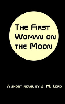 The First Woman on the Moon