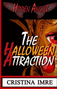 The Halloween Attraction: Hidden Angels