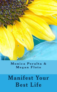 Manifest Your Best Life