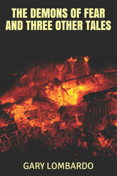 THE DEMONS OF FEAR and three other tales THE DEMONS OF FEAR and three other tales