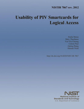 NISTIR 7867 rev. 2012 Usability of PIV Smartcards for Logical Access
