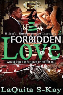 Blissful Encounters of Intensity 2: Forbidden Love