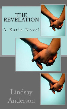 The Revelation: A Katie Novel