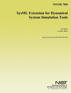 Nistir 7888: SysML Extension for Dynamical System Simulation Tools