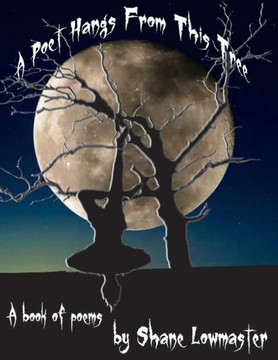 A Poet Hangs From This Tree