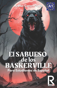 El sabueso de los Baskerville para estudiantes de espacol: The hound of the Baskervilles for Spanish learners
