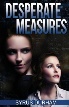 Desperate Measures : 9781502472847