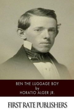 Ben the Luggage Boy : 9781502496942