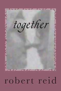 together: roberts poetry