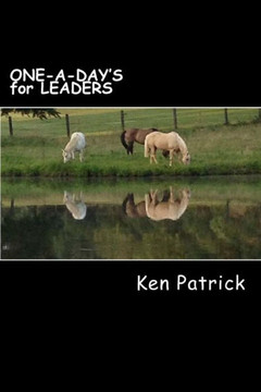 ONE-A-DAY'S for LEADERS: Successful Leaders Willingly Evolve ONE-A-DAY'S for LEADERS: Successful Leaders Willingly Evolve