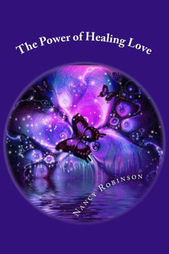 The Power of Healing Love The Power of Healing Love