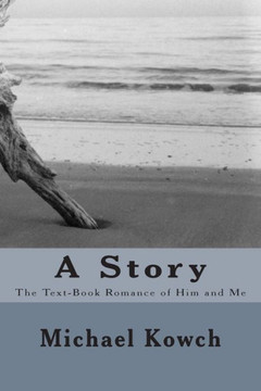A Story: The Text-Book Romance of Him and Me