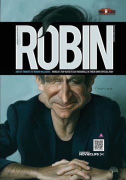 Robin: Artist Tribute to Robin Williams: WORLD's TOP Artists SAY FAREWELL IN THEIR OWN SPECIAL WAY