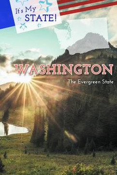 Washington: The Evergreen State