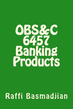 OBS&C 6457 Banking Products OBS&C 6457 Banking Products