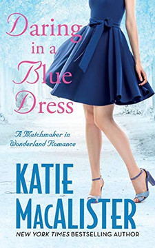 Daring in a Blue Dress Daring in a Blue Dress