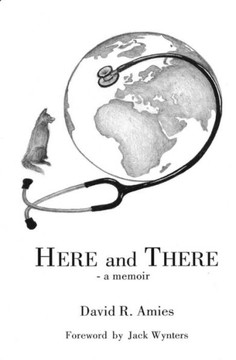 HERE and THERE - a memoir HERE and THERE - a memoir